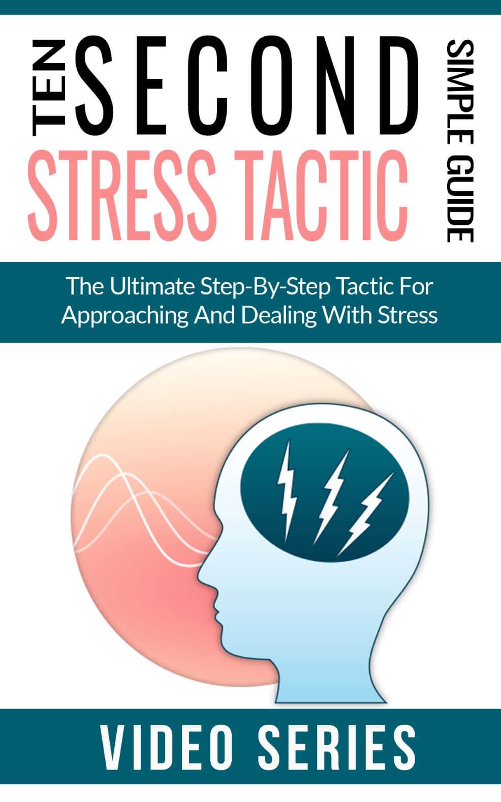 Ten Second Stress Tactic Videos