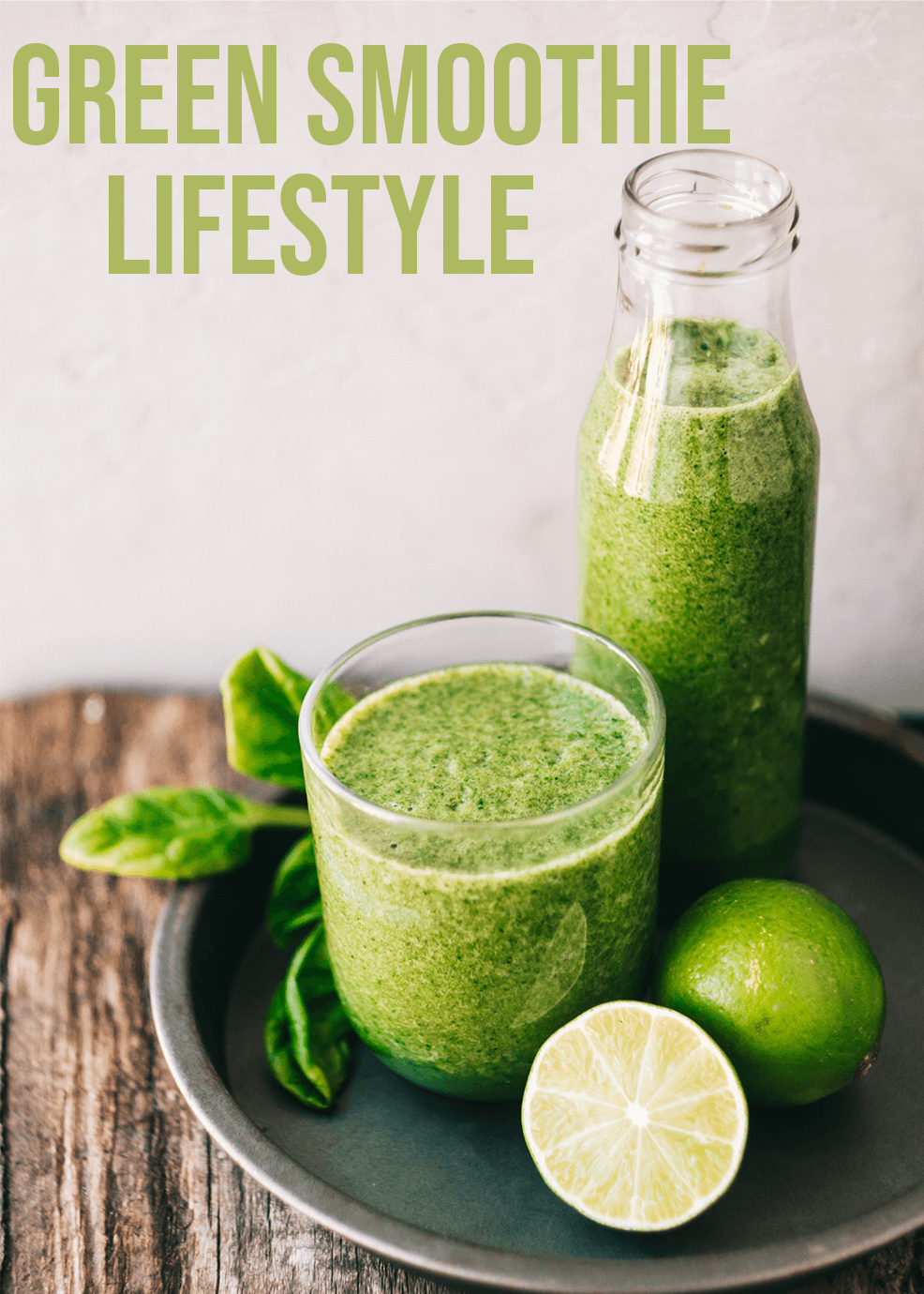 Green Smoothie Lifestyle