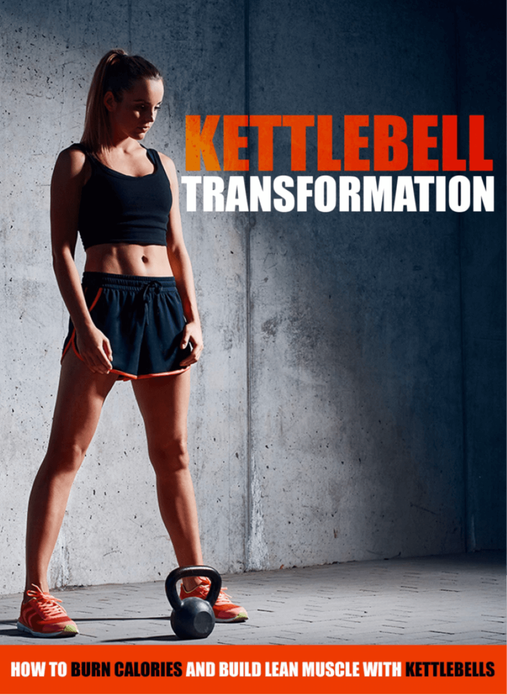 Kettlebell Transformation Video Upgrade